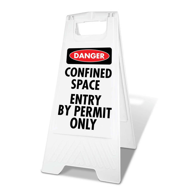 White A-Frame - Danger Confined Space Entry by Permit Only – New Signs