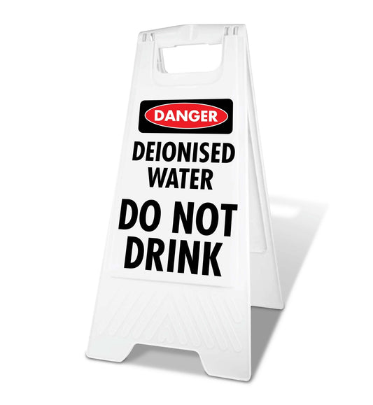White A - Frame - Danger Deionised Water Do Not Drink - New Signs