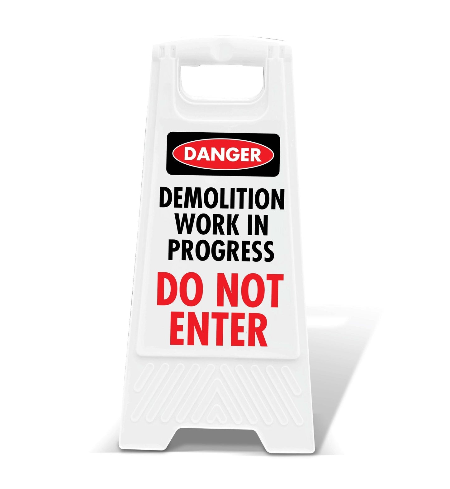 White A - Frame - Danger Demolition Work in Progress - New Signs
