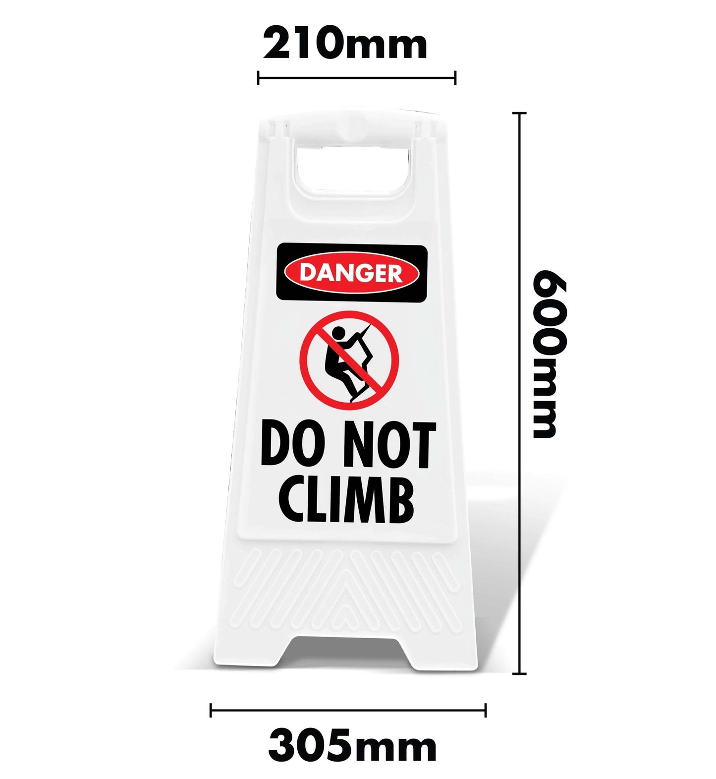 White A - Frame - Danger Do Not Climb - New Signs