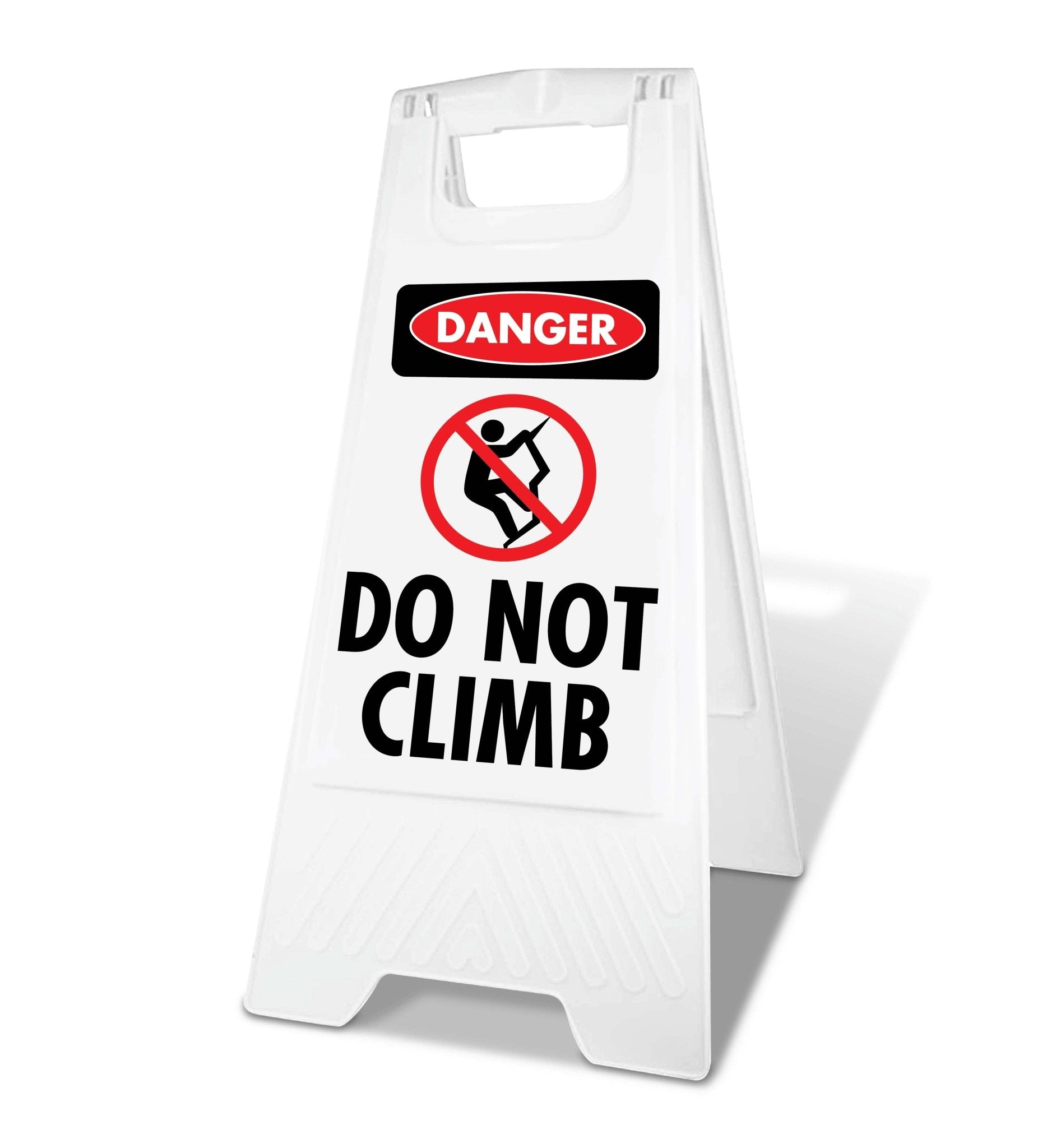 White A - Frame - Danger Do Not Climb - New Signs