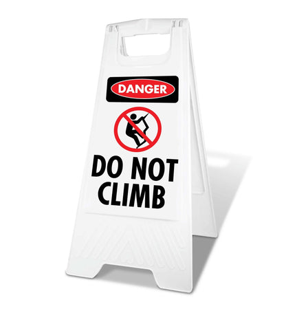 White A - Frame - Danger Do Not Climb - New Signs
