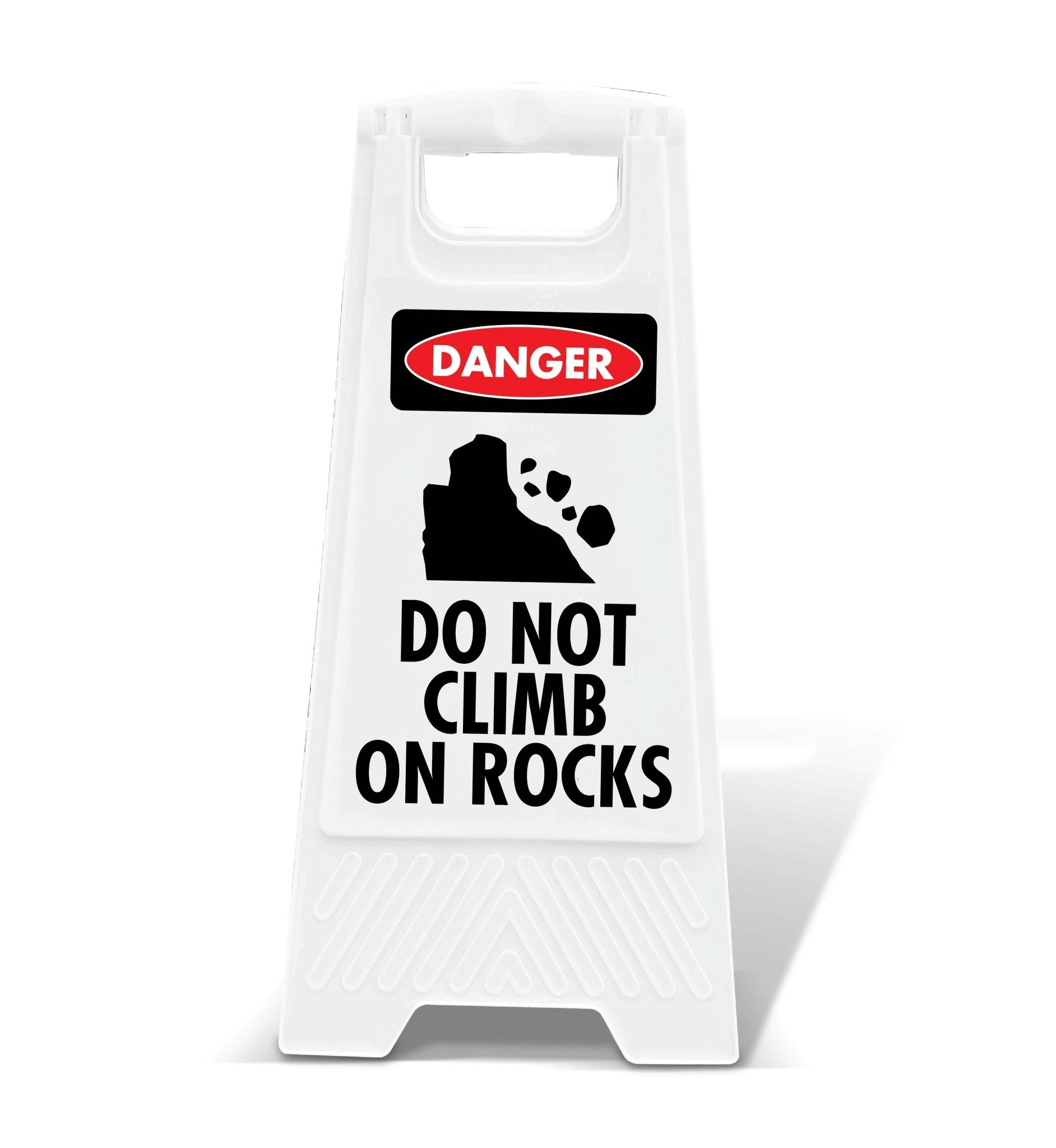 White A - Frame - Danger Do Not Climb on Rocks - New Signs