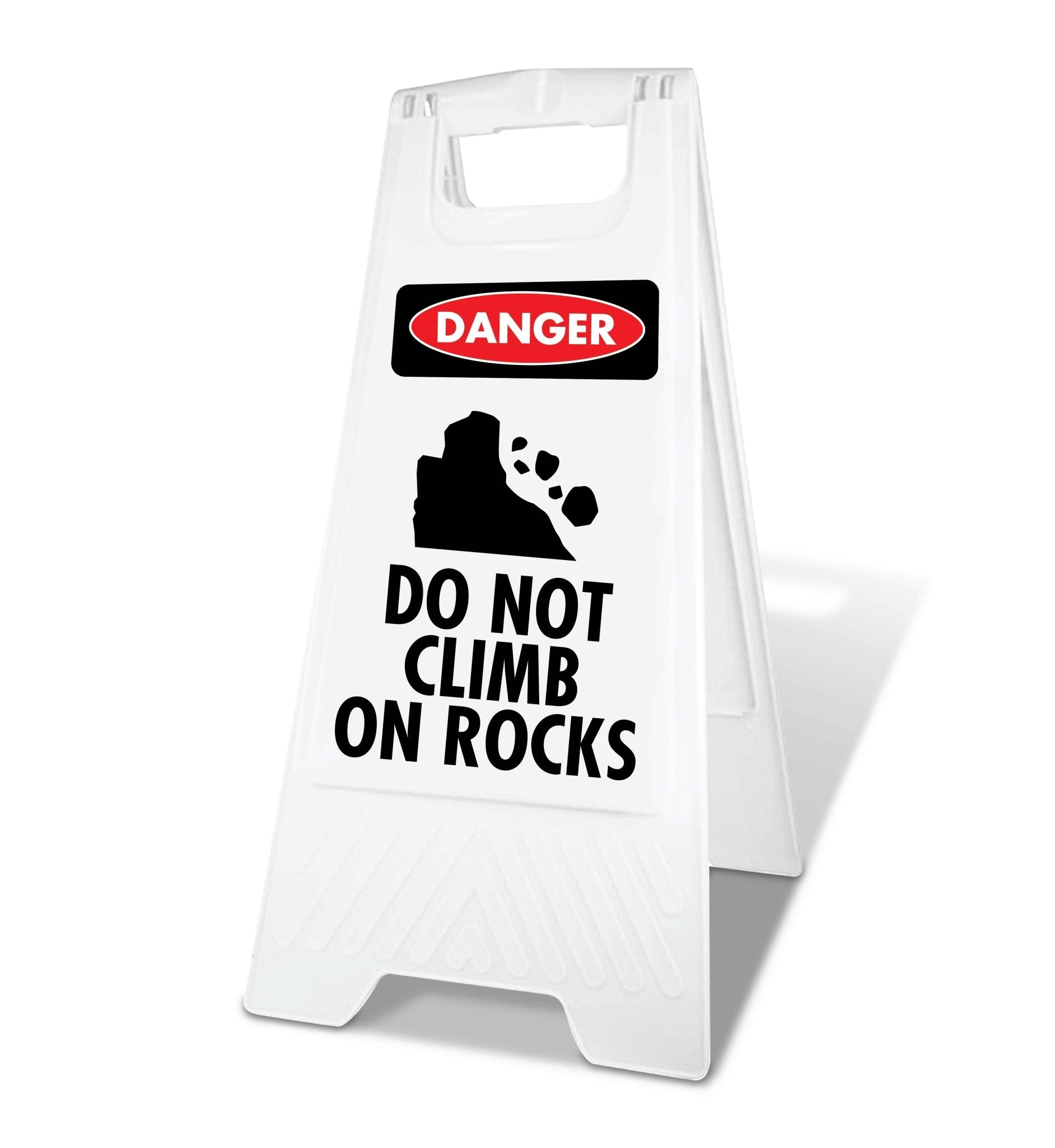 White A - Frame - Danger Do Not Climb on Rocks - New Signs
