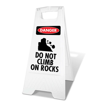 White A - Frame - Danger Do Not Climb on Rocks - New Signs