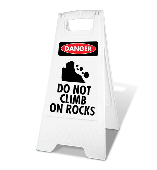 White A - Frame - Danger Do Not Climb on Rocks - New Signs