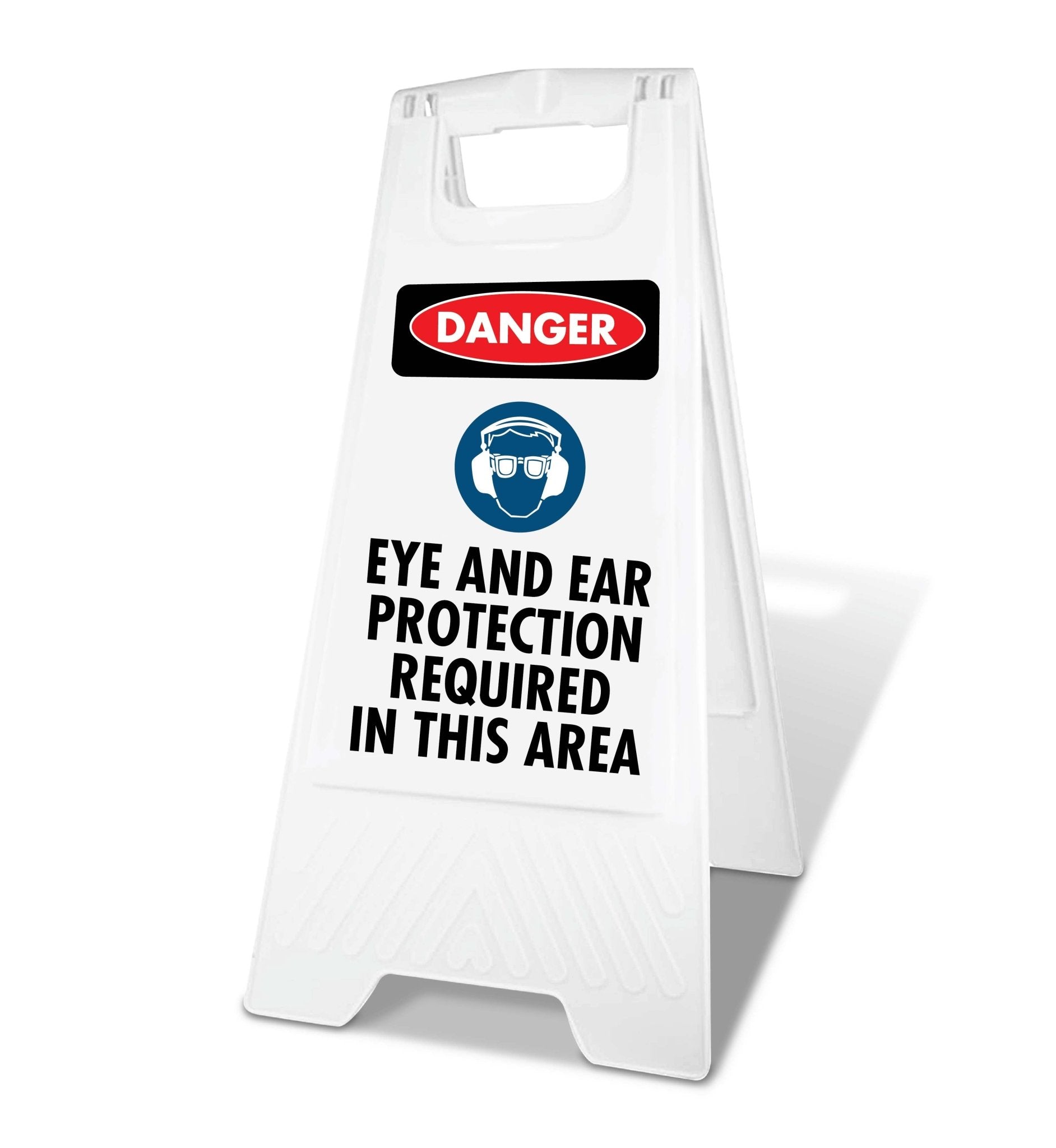 White A - Frame - Danger Eye And Ear Protection Required In This Area - New Signs