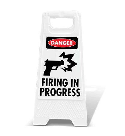 White A - Frame - Danger Firing In Progress - New Signs