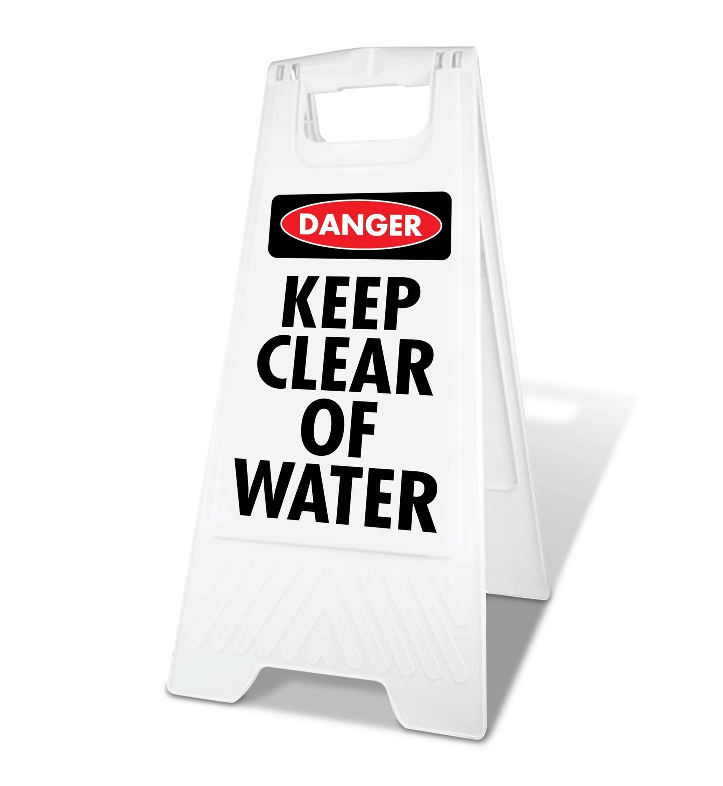 White A - Frame - Danger Keep Clear Of Water - New Signs