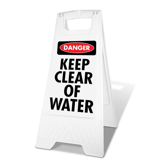 White A - Frame - Danger Keep Clear Of Water - New Signs