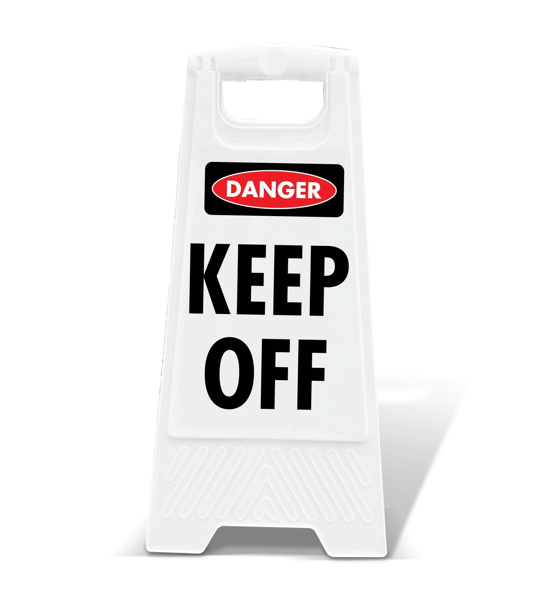 White A - Frame - Danger Keep Off - New Signs