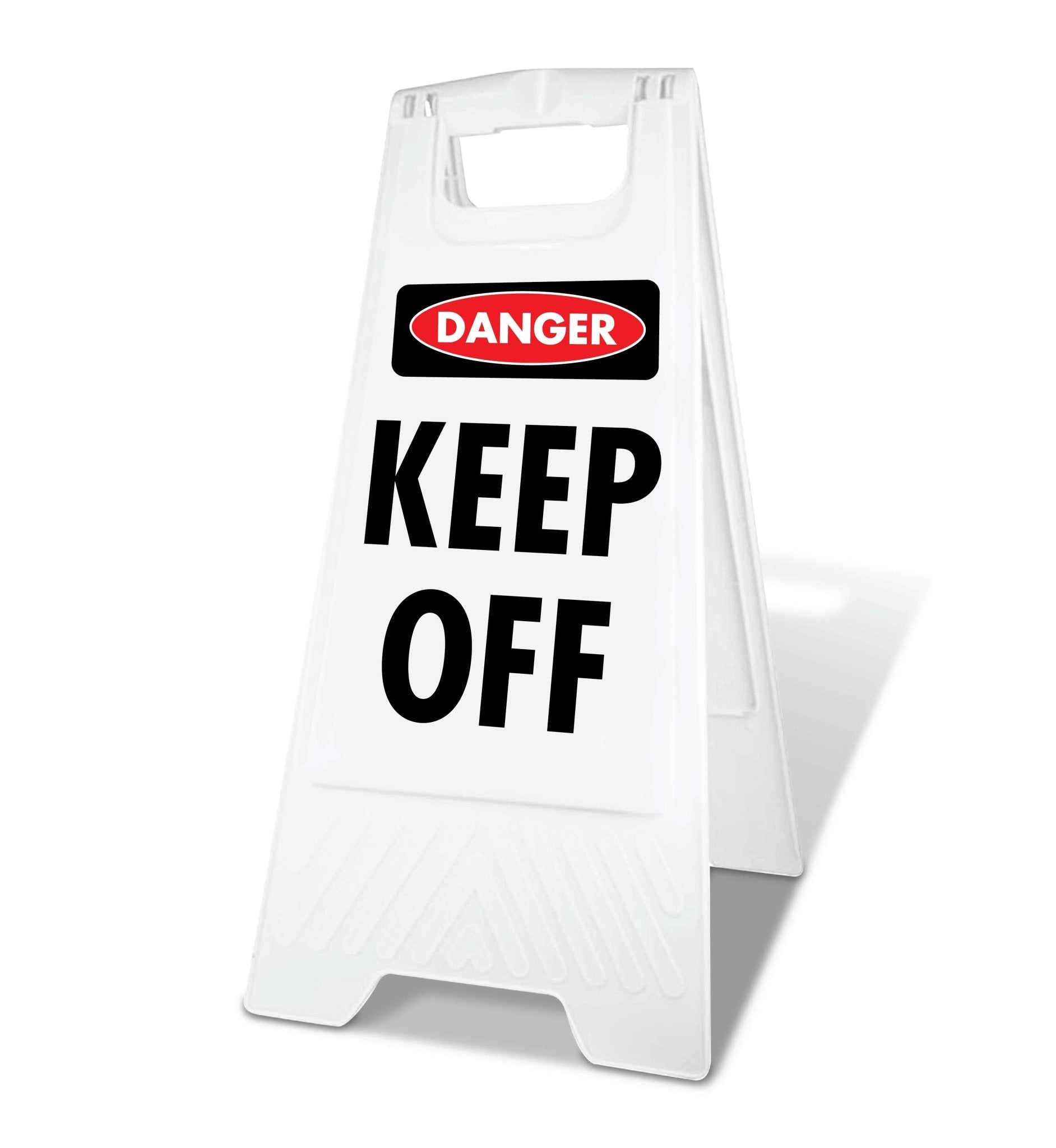 White A - Frame - Danger Keep Off - New Signs