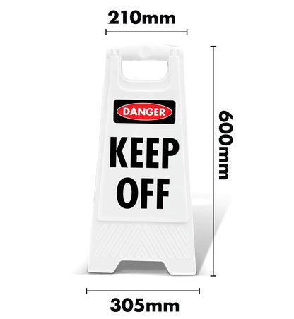 White A - Frame - Danger Keep Off - New Signs