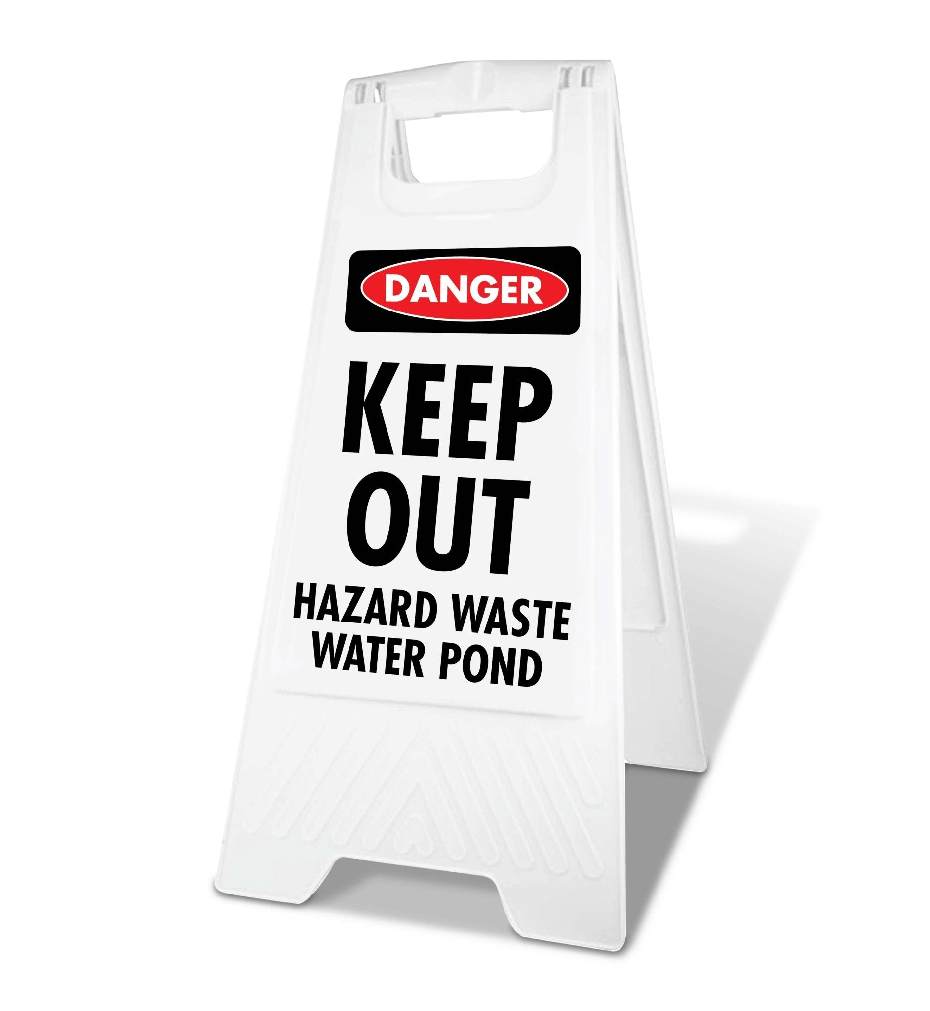 White A - Frame - Danger Keep Out Hazard Waste Water Pond - New Signs