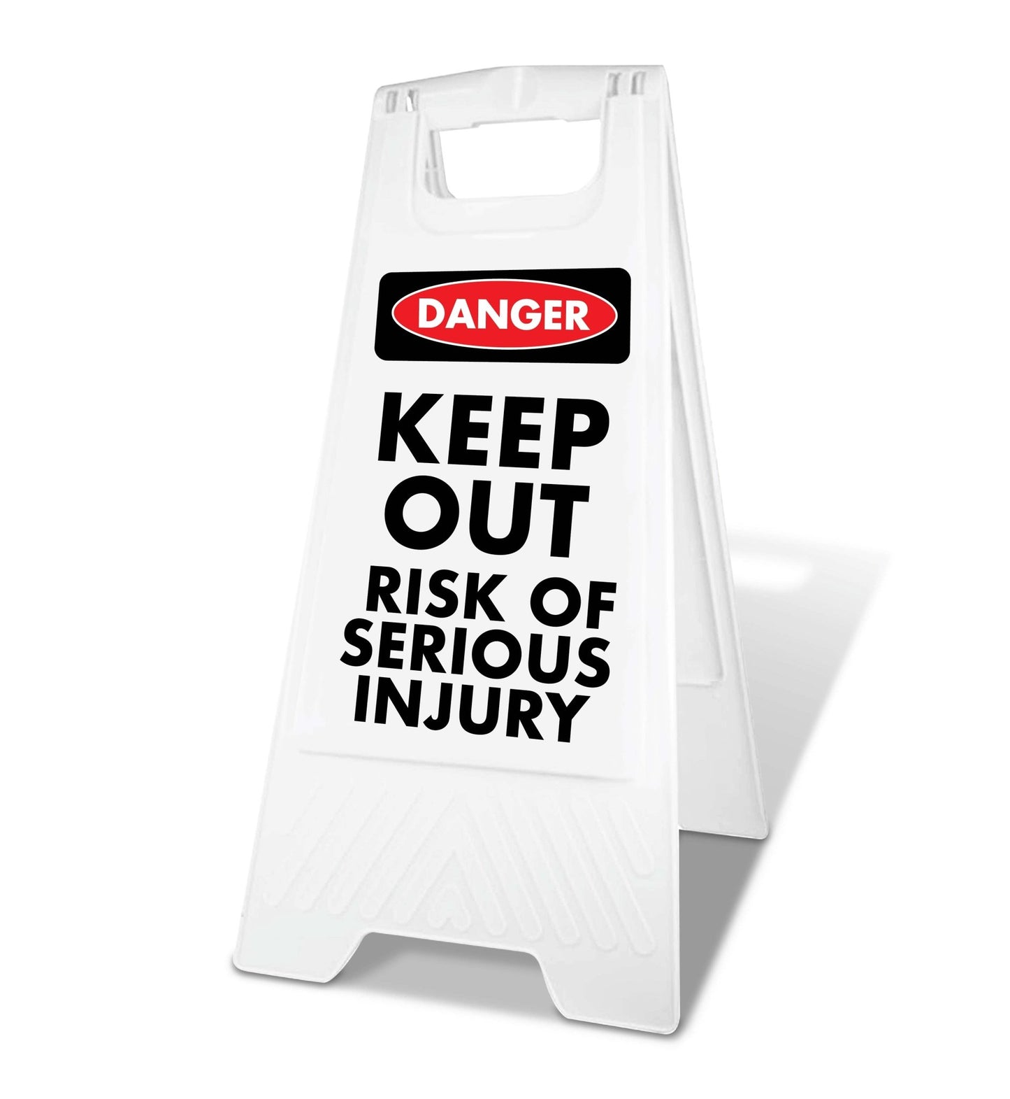 White A - Frame - Danger Keep Out Risk Of Serious Injury - New Signs