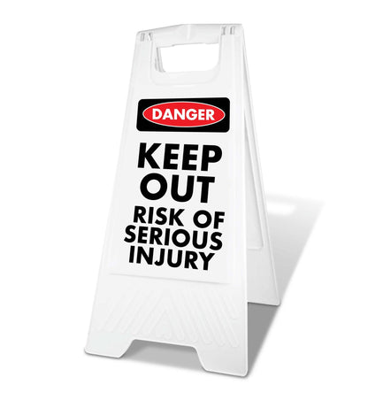 White A - Frame - Danger Keep Out Risk Of Serious Injury - New Signs