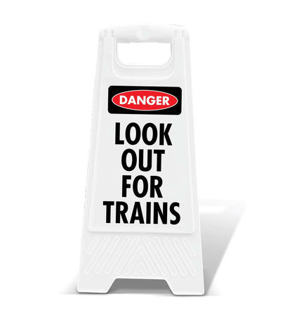White A - Frame - Danger Look Out For Trains - New Signs