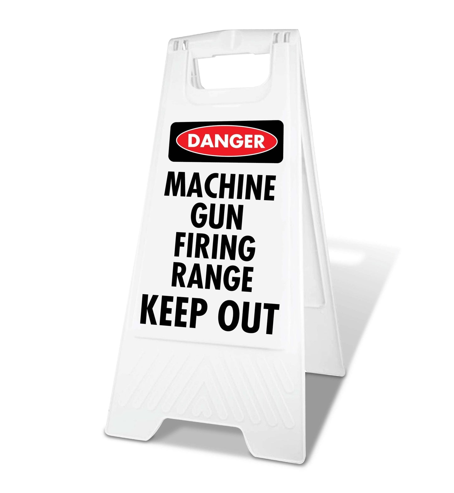 White A - Frame - Danger Machine Gun Firing Range Keep Out - New Signs