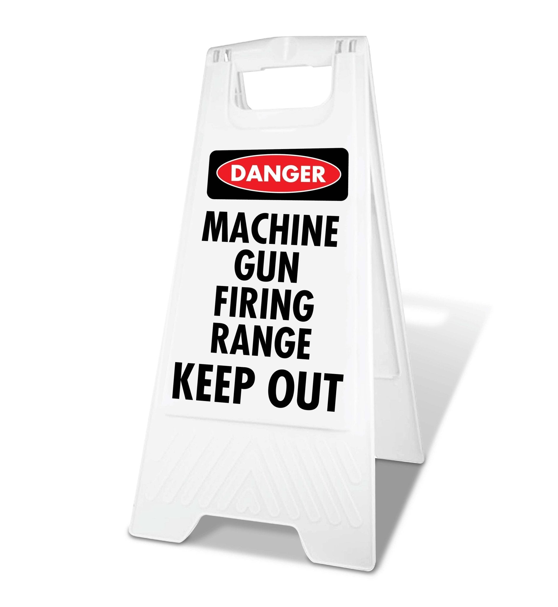 White A - Frame - Danger Machine Gun Firing Range Keep Out - New Signs