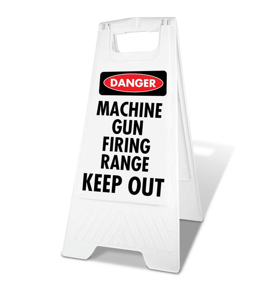 White A - Frame - Danger Machine Gun Firing Range Keep Out - New Signs
