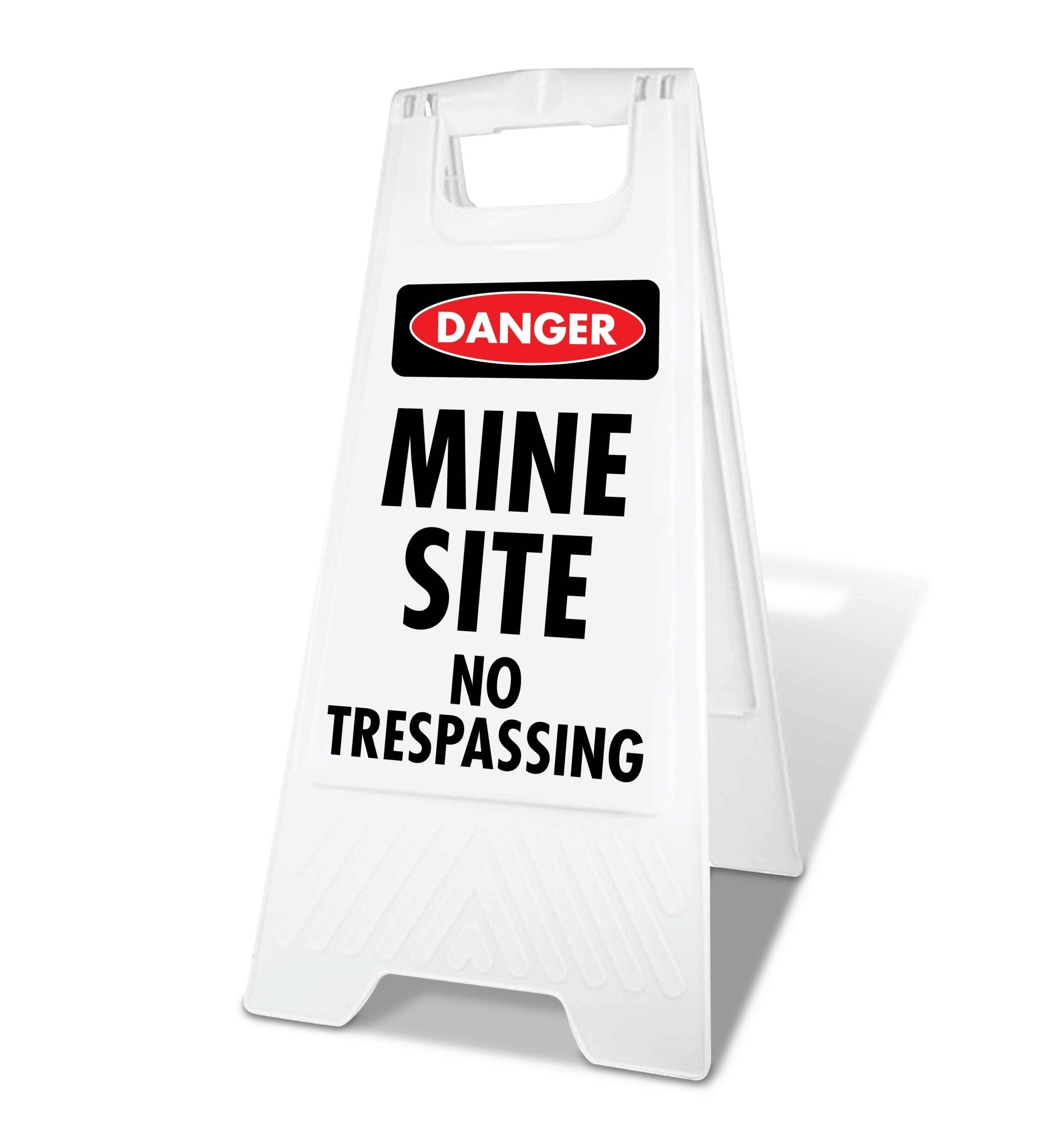 White A - Frame - Danger Mine Site No Trespassing - New Signs