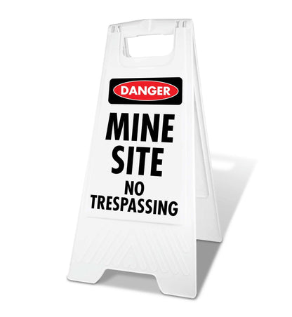 White A - Frame - Danger Mine Site No Trespassing - New Signs