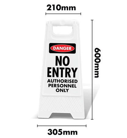 White A - Frame - Danger No Entry Authorised Personnel Only - New Signs