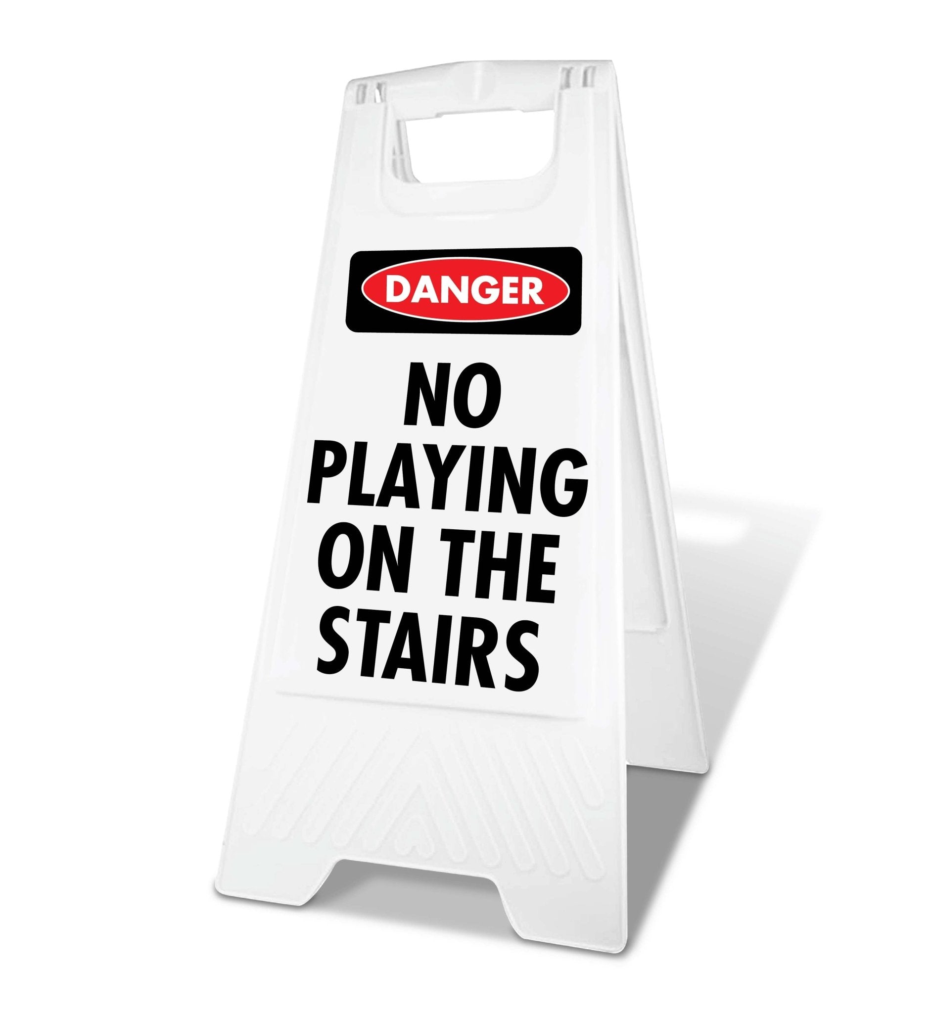 White A - Frame - Danger No Playing On The Stairs - New Signs