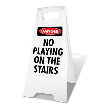 White A - Frame - Danger No Playing On The Stairs - New Signs