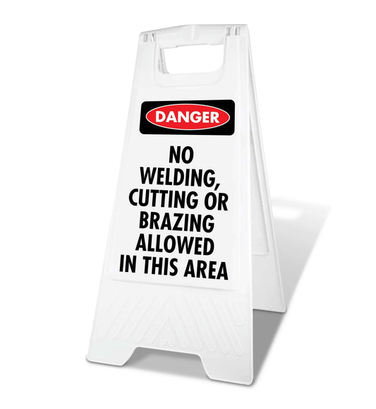 White A - Frame - Danger No Welding Cutting Or Brazing Allowed In This Area - New Signs