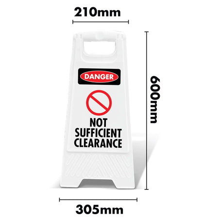 White A - Frame - Danger Not Sufficient Clearance - New Signs