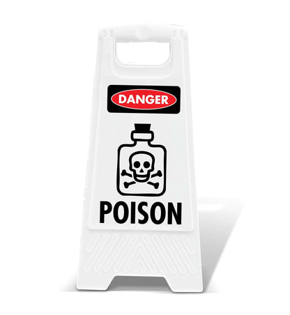 White A - Frame - Danger Poison - New Signs