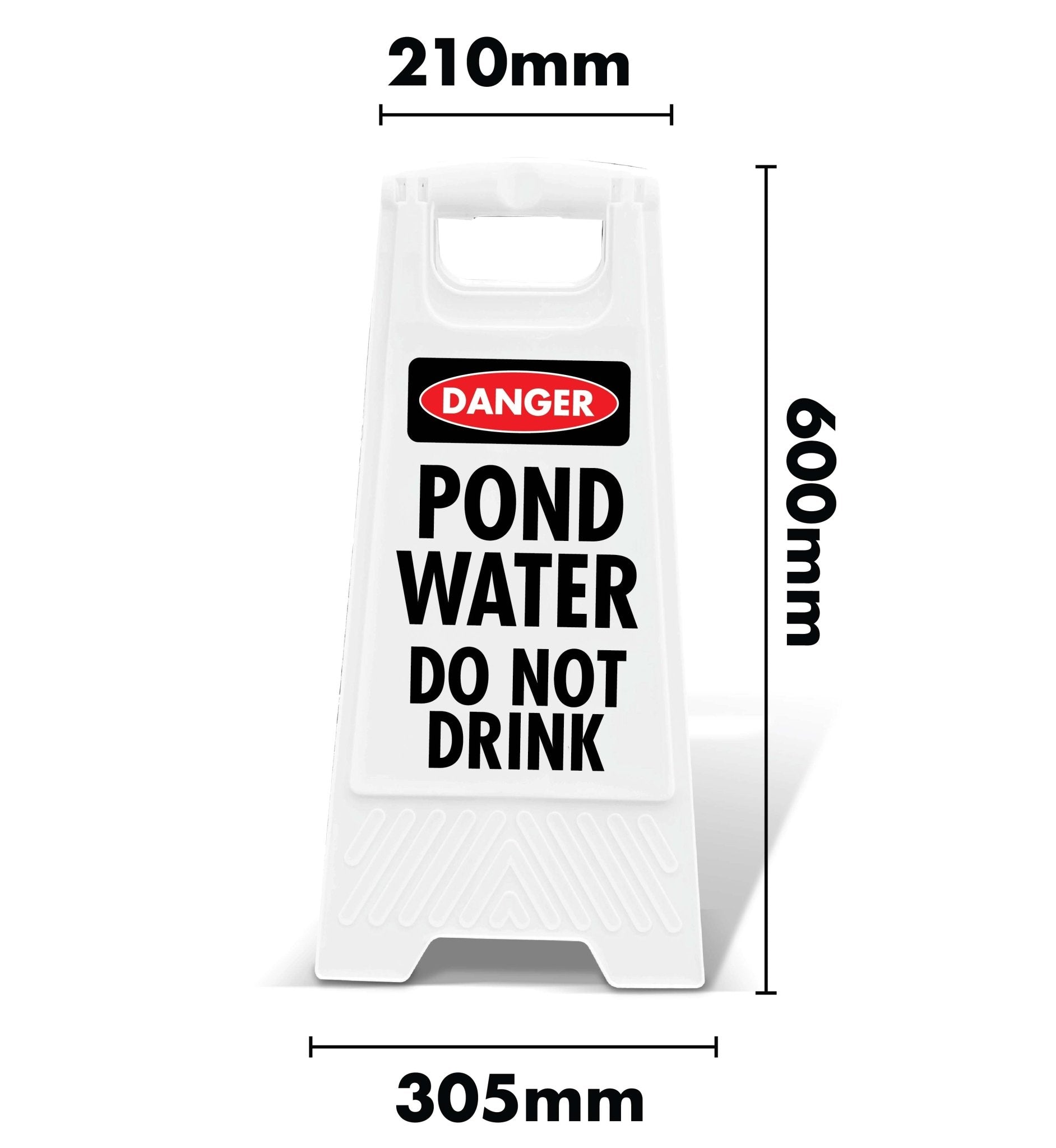 White A - Frame - Danger Pond Water Do Not Drink - New Signs