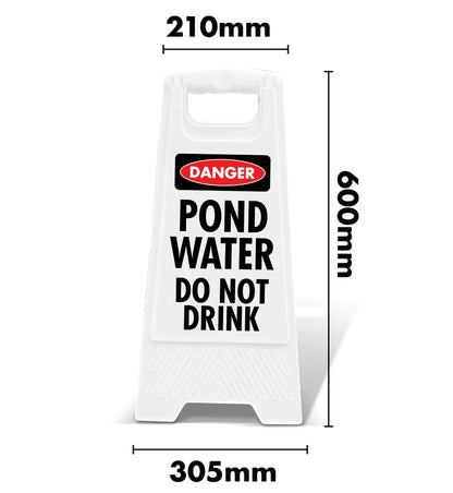 White A - Frame - Danger Pond Water Do Not Drink - New Signs