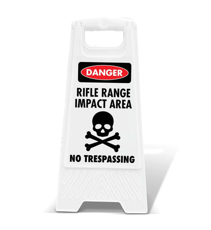 White A - Frame - Danger Rifle Range Impact Area No Trespassing - New Signs
