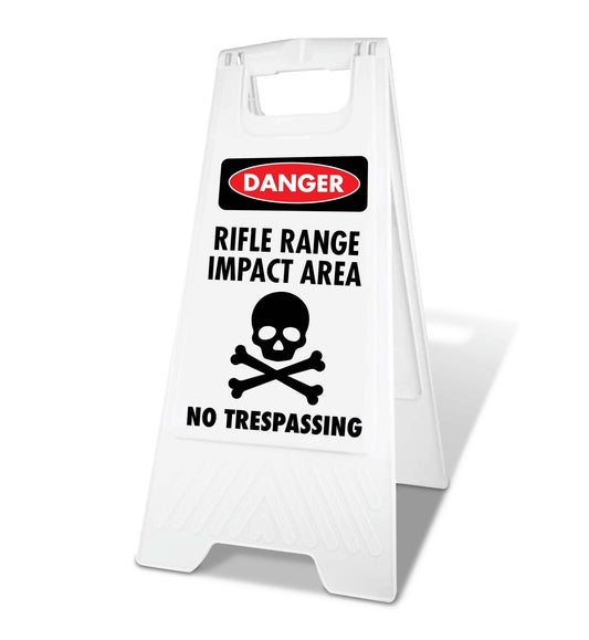 White A - Frame - Danger Rifle Range Impact Area No Trespassing - New Signs