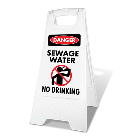White A - Frame - Danger Sewage Water No Drinking - New Signs