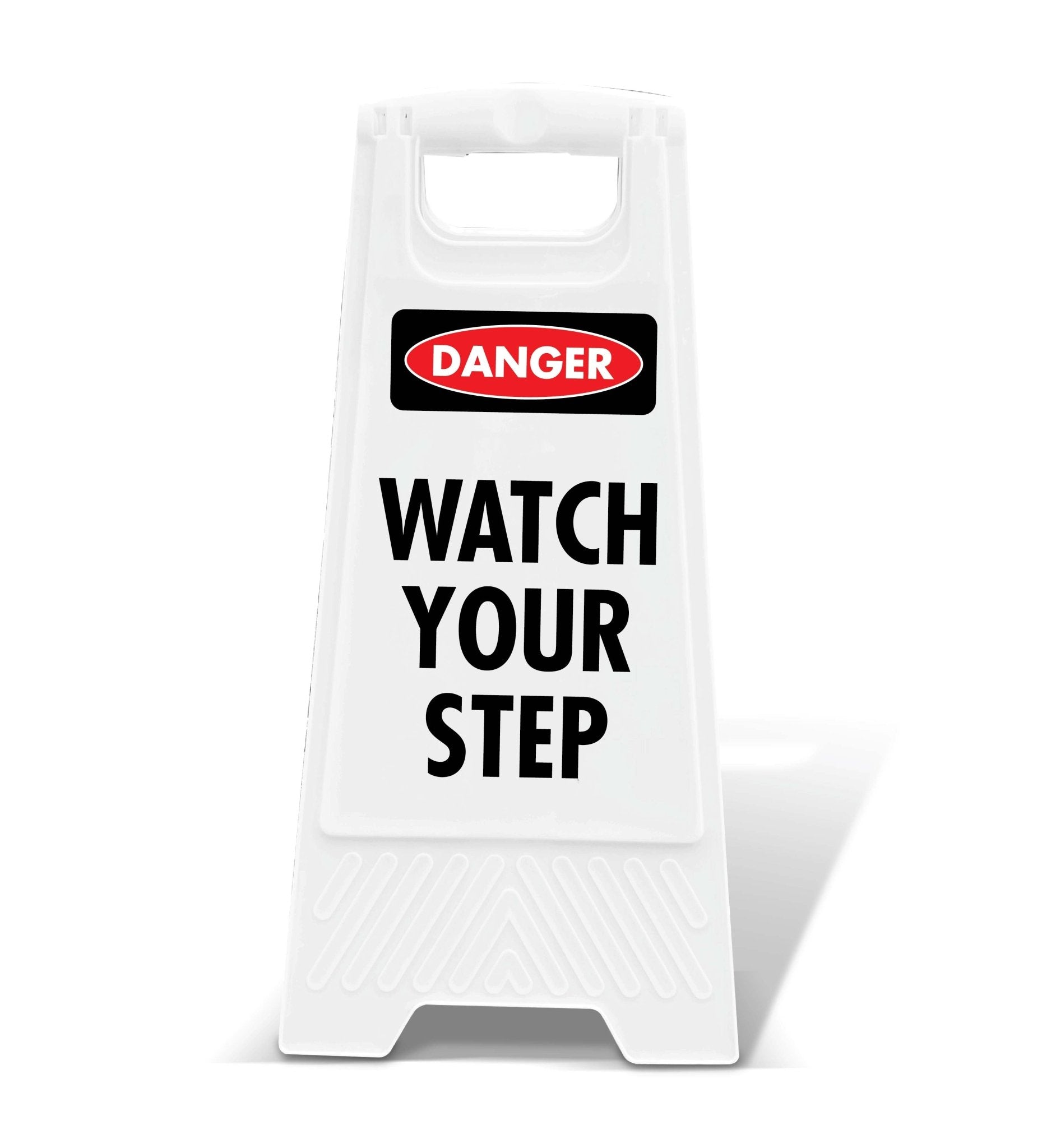 White A - Frame - Danger Watch Your Step - New Signs