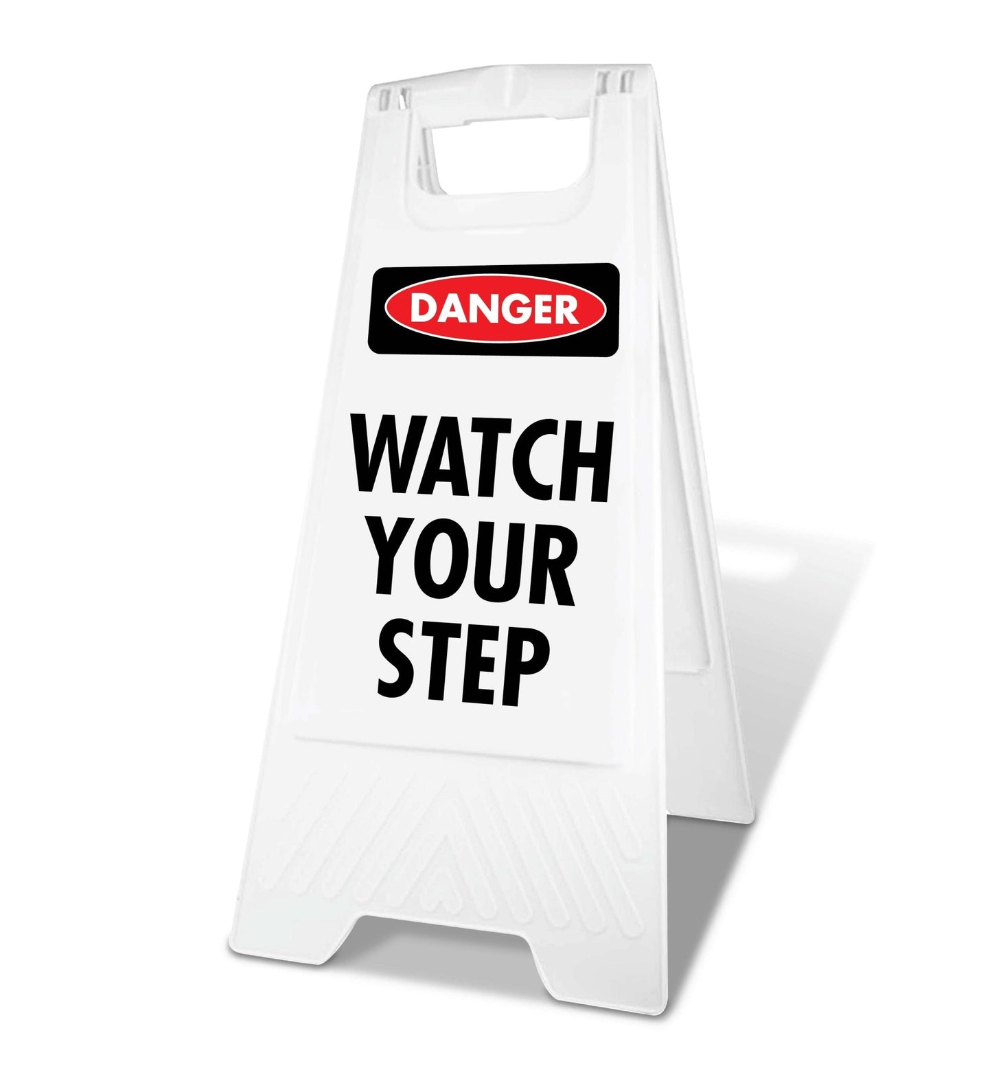 White A - Frame - Danger Watch Your Step - New Signs