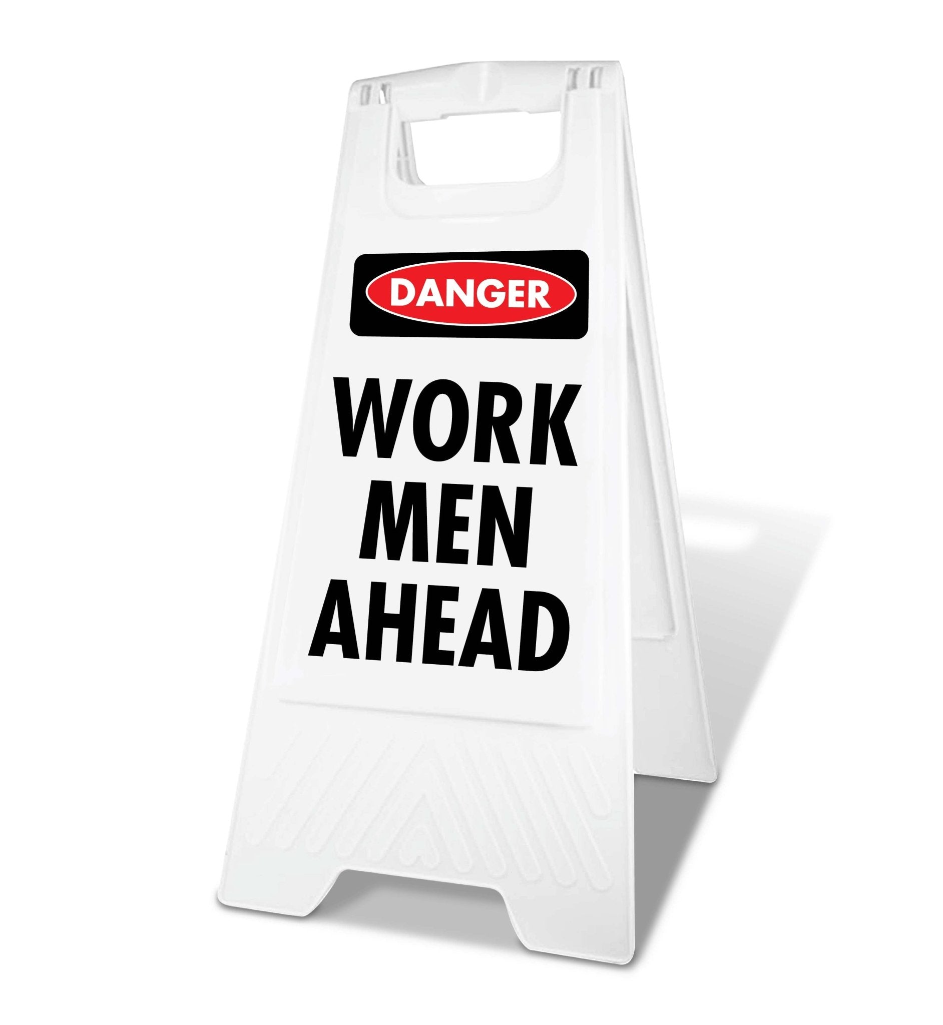 White A - Frame - Danger Work Men Ahead - New Signs
