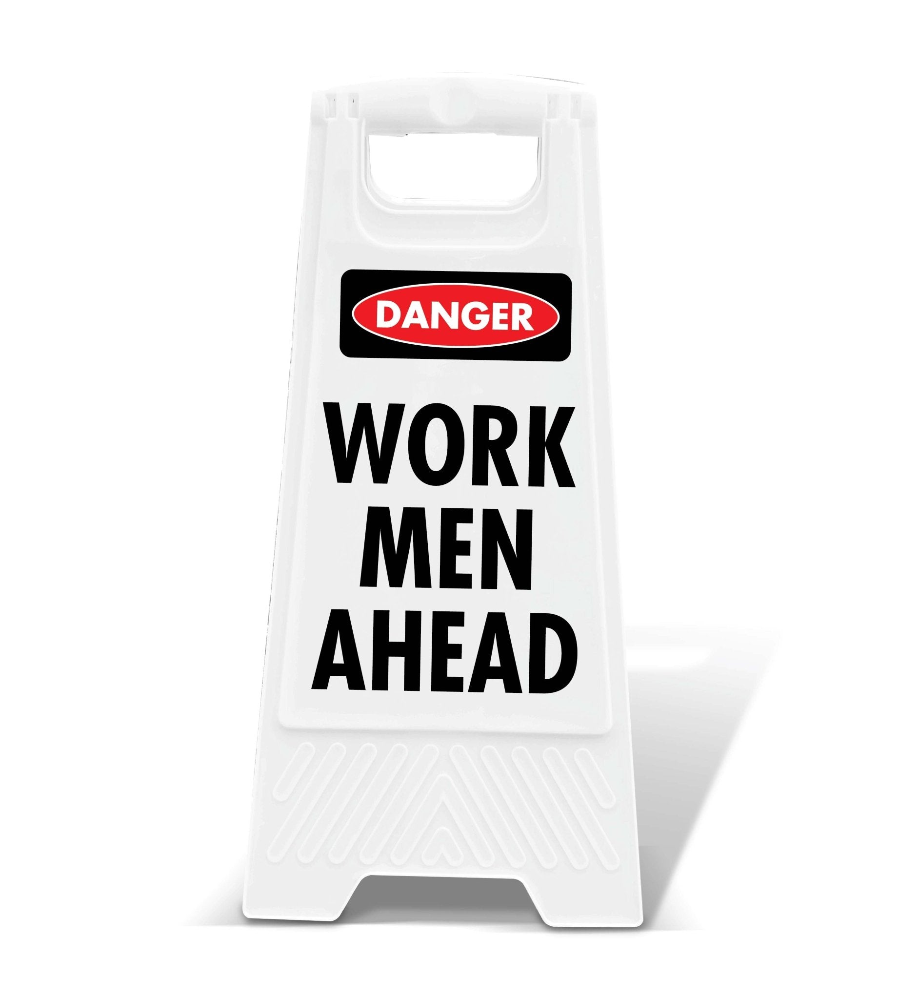 White A - Frame - Danger Work Men Ahead - New Signs
