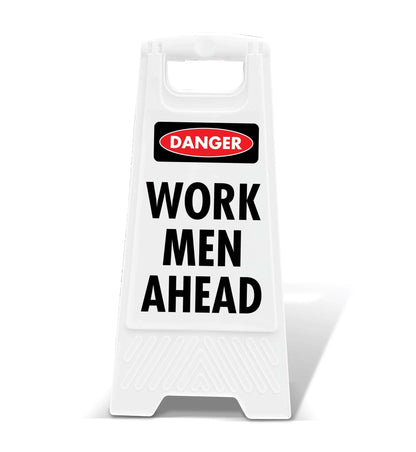 White A - Frame - Danger Work Men Ahead - New Signs