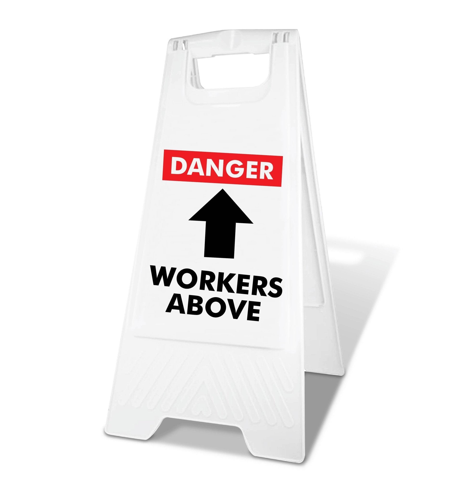 White A - Frame - Danger Workers Above - New Signs