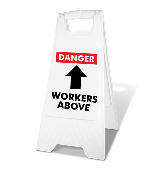 White A - Frame - Danger Workers Above - New Signs