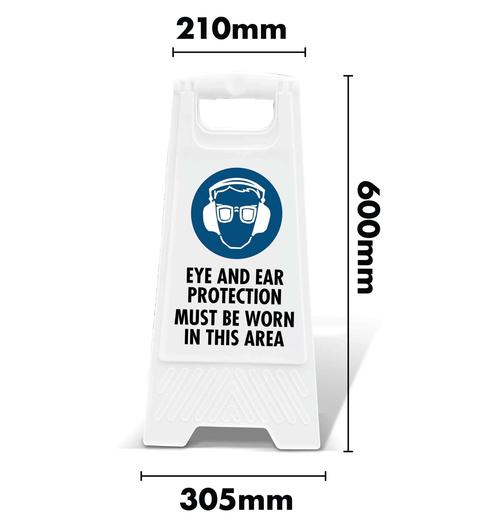 White A - Frame - Eye and Ear Protection Must Be Worn In This Area - New Signs