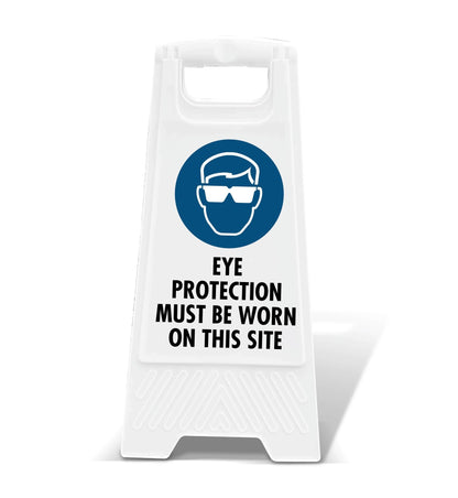 White A - Frame - Eye Protection Must Be Worn On This Site - New Signs
