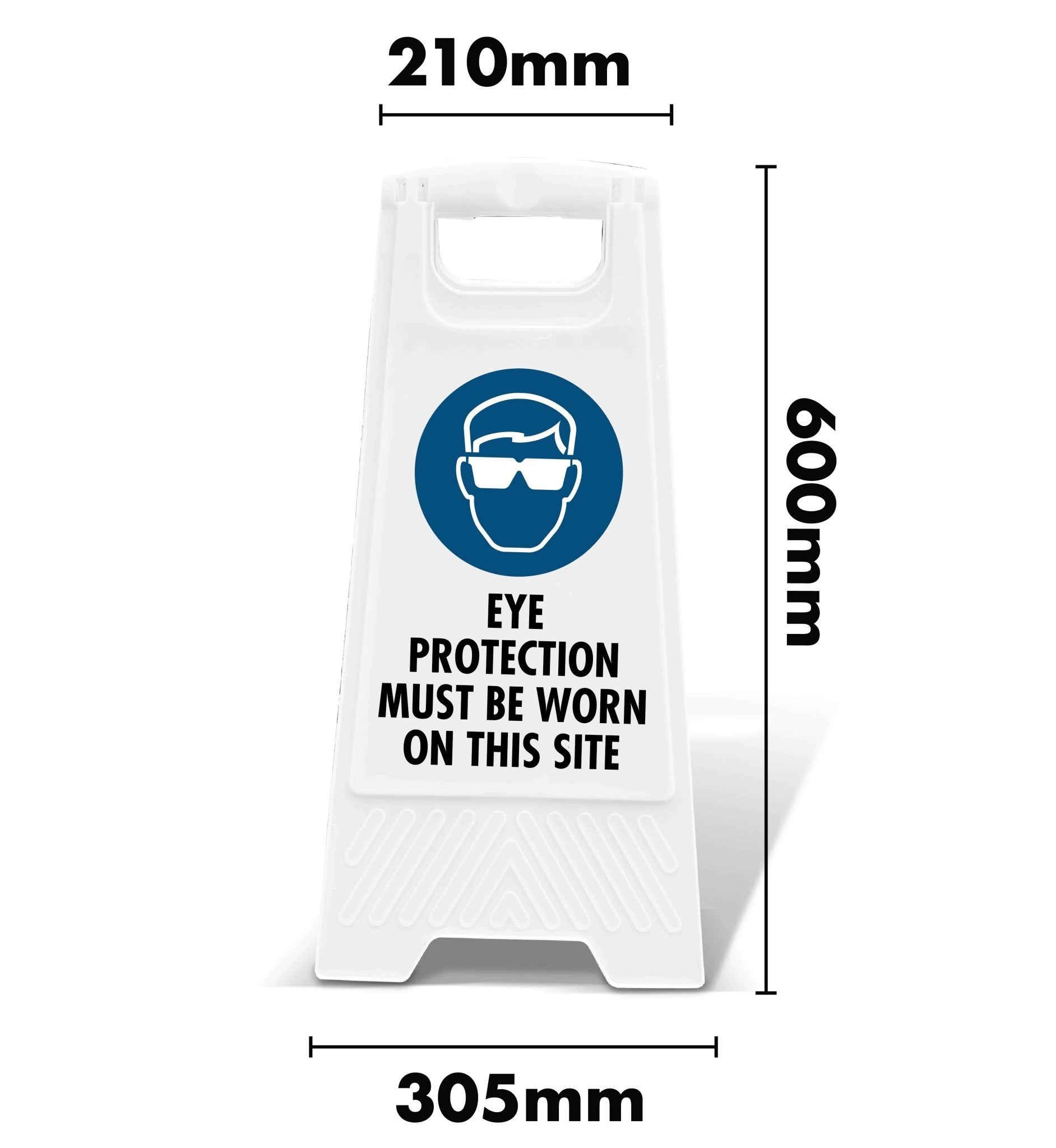 White A - Frame - Eye Protection Must Be Worn On This Site - New Signs