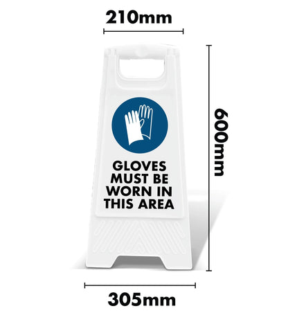 White A - Frame - Gloves Must Be Worn In This Area - New Signs