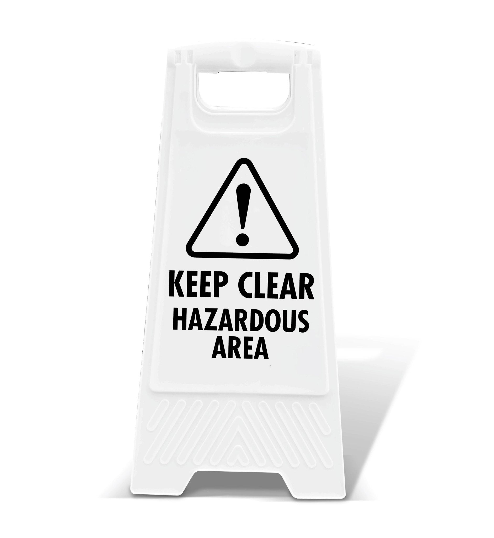 White A - Frame - Keep Clear Hazardous Area - New Signs