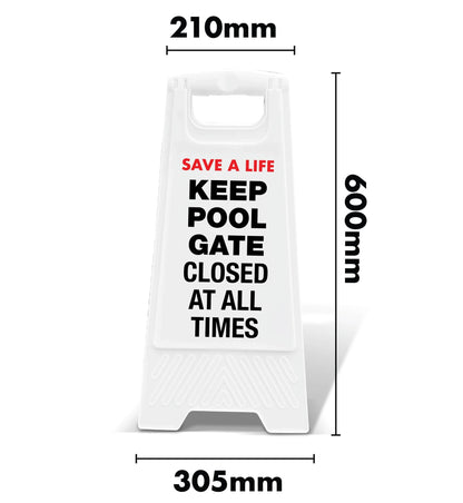 White A - Frame - Keep Pool Gate Closed At All Times - New Signs